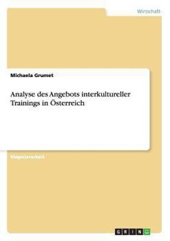 Paperback Analyse des Angebots interkultureller Trainings in Österreich [German] Book