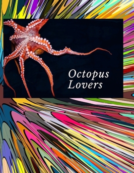 Paperback Octopus Lovers: Back to Front College Lined Notebook 130 Page Journal/Notebook. Start as you would as with any notebook and then just Book