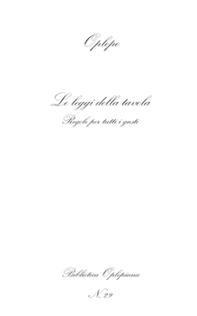 Paperback Le leggi della tavola: Regole per tutti i gusti [Italian] Book