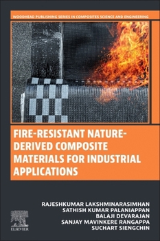 Paperback Fire-Resistant Nature-Derived Composite Materials for Industrial Applications Book