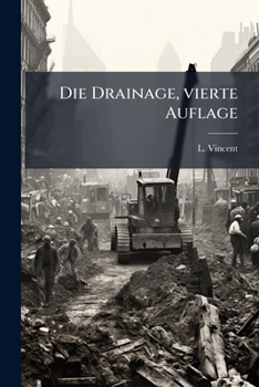 Paperback Die Drainage, vierte Auflage [German] Book