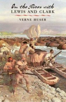Paperback On the River with Lewis and Clark Book