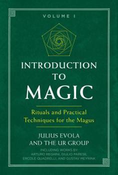 Introduzione alla magia quale scienza dell'io, Vol. I - Book #1 of the Introduzione alla magia