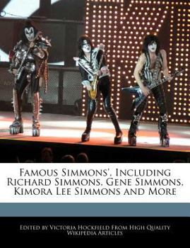Famous Simmons', Including Richard Simmons, Gene Simmons, Kimora Lee Simmons and More