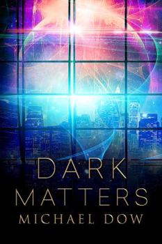 Paperback Dark Matters Book