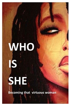 Paperback Who Is She Book