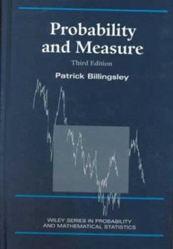 Probability and Measure - Book  of the Wiley Series in Probability and Mathematical Statistics