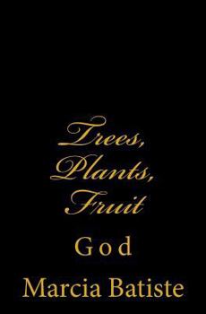Paperback Trees, Plants, Fruit: God Book