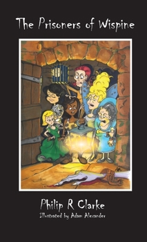 Paperback The Prisoners Of Wispine Book