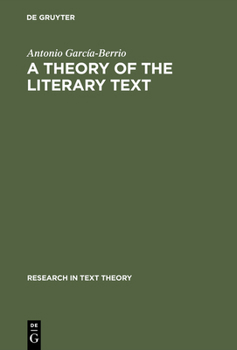 Hardcover A Theory of the Literary Text Book