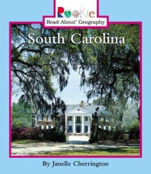 South Carolina (Rookie Read-About Geography) - Book  of the Rookie Read-About Geography