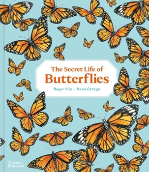 Hardcover The Secret Life of Butterflies Book