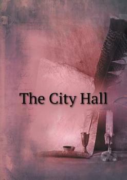 Paperback The City Hall Book