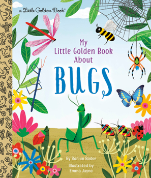 Hardcover My Little Golden Book about Bugs Book