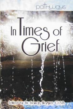 Paperback In Times of Grief Book