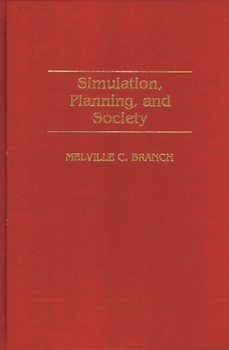 Hardcover Simulation, Planning, and Society Book