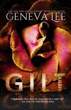 Gilt: The Complete Series - Book  of the Sinners Saga