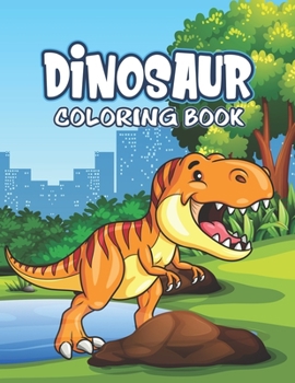 Paperback Dinosaur Coloring Book: Great Gift For Kids Boys & Girls Book