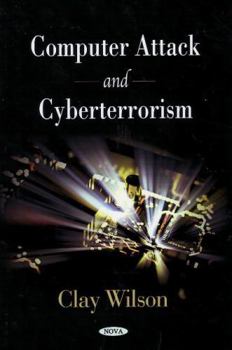 Paperback Computer Attack and Cyberterrorism Book
