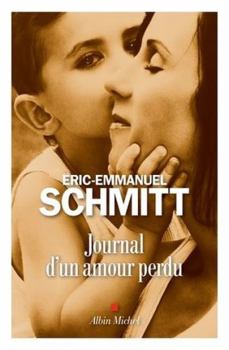 Paperback Journal d'un amour perdu (French Edition) [French] Book
