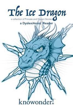 Paperback The Ice Dragon (a Dyslexiassist Reader) Book