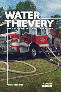 Paperback Water Thievery: The Art of Water Supply Operations Book
