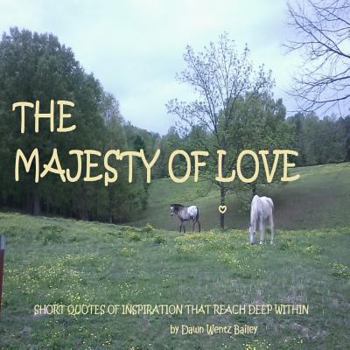 Paperback The Majesty Of Love Book