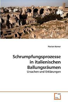 Paperback Schrumpfungsprozesse in italienischen Ballungsräumen [German] Book