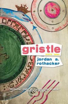 Paperback Gristle: Weird Tales Book