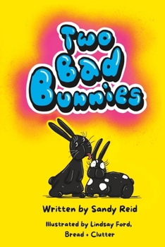 Paperback Two Bad Bunnies Book