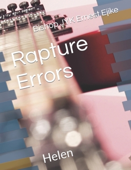 Paperback Rapture Errors: Helen Book