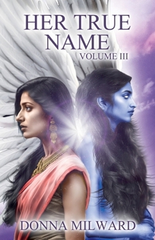 Paperback Her True Name: Volume Three Book