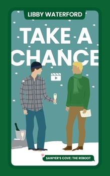 Paperback Take A Chance: A Gay Holiday Romance Novella Book