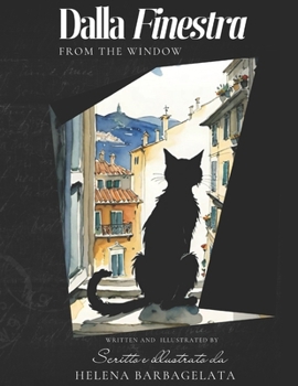 Paperback Dalla Finestra: From The Window Book
