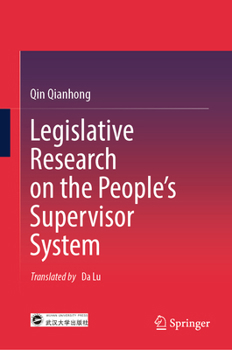 Legislative Research on the People’s Supervisor System in China
