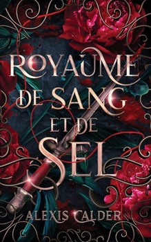 Royaume de Sang et de Sel (French Edition)