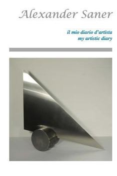 Paperback Alexander Saner my artistic diary Book