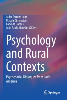 Paperback Psychology and Rural Contexts: Psychosocial Dialogues from Latin America Book