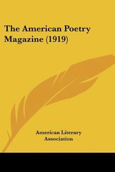Paperback The American Poetry Magazine (1919) Book
