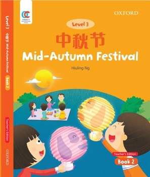 Paperback Oec Level 3 Student's Book 2, Teacher's Edition: Mid-Autumn Festival Book