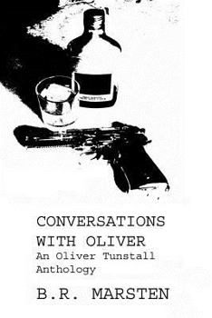 Paperback Conversations with Oliver: An Oliver Tunstall Anthology Book