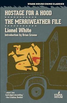 Paperback Hostage for a Hood / The Merriweather File Book