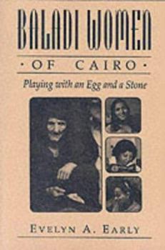 Paperback Baladi Women of Cairo: Playing with an Egg and a Stone Book