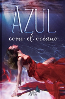 Paperback Azul como el océano [Spanish] Book