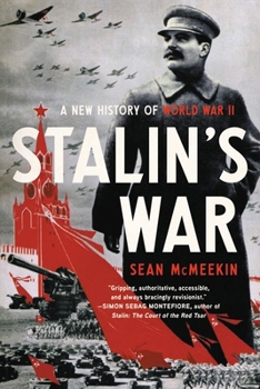 Paperback Stalin's War: A New History of World War II Book