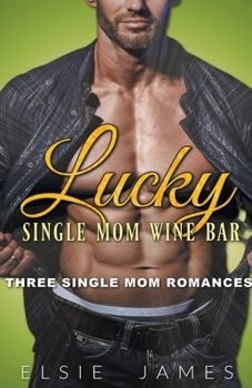 Paperback Lucky Single Mom Wine Bar Book