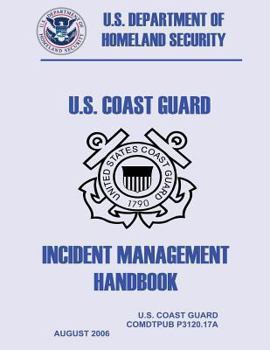 U.S. Coast Guard Incident Management Handbook