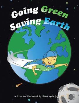 Paperback Going Green Saving Earth Book