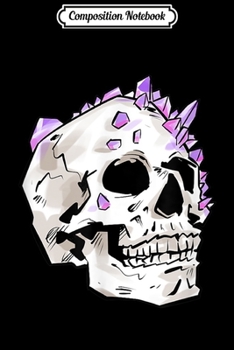 Composition Notebook: Crystal Skull Head Purple Amethyst Gemstone Dead Skeleton  Journal/Notebook Blank Lined Ruled 6x9 100 Pages