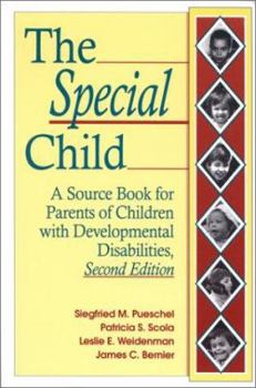 Paperback The Special Child: A Source Book for Parents of Children with Developmental Disabilities Book